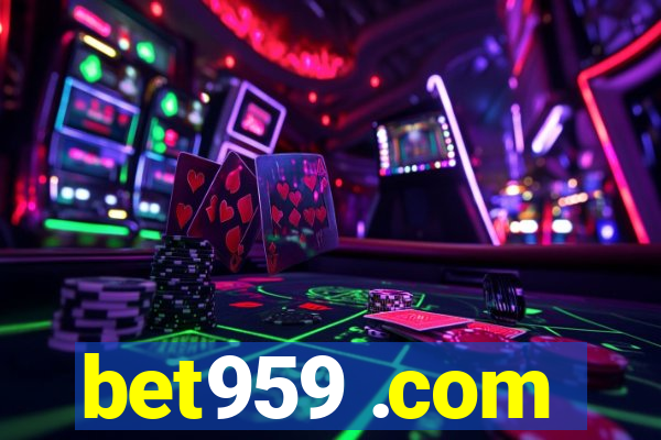 bet959 .com